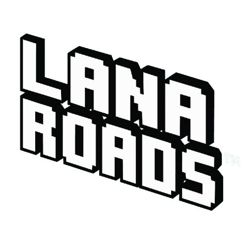 Lana Roads